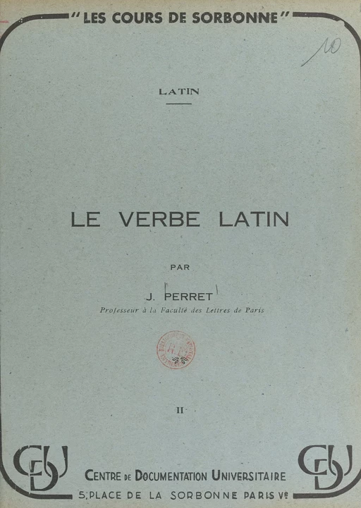 Le verbe latin - Jacques Perret - FeniXX réédition numérique