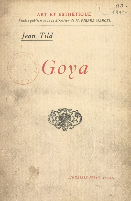 Goya - Jean Tild - FeniXX réédition numérique