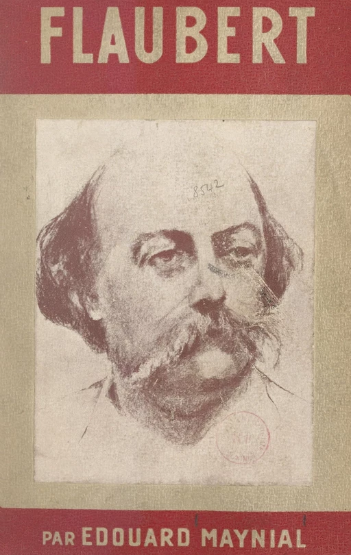 Flaubert - Édouard Maynial - FeniXX réédition numérique