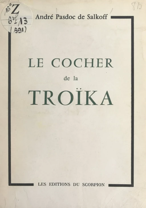 Le cocher de la troïka - André Pasdoc de Salkoff - FeniXX réédition numérique