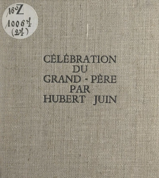 Célébration du grand-père - Hubert Juin - FeniXX réédition numérique