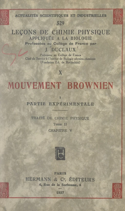 Mouvement brownien (1). Partie expérimentale - Jacques Duclaux - FeniXX réédition numérique