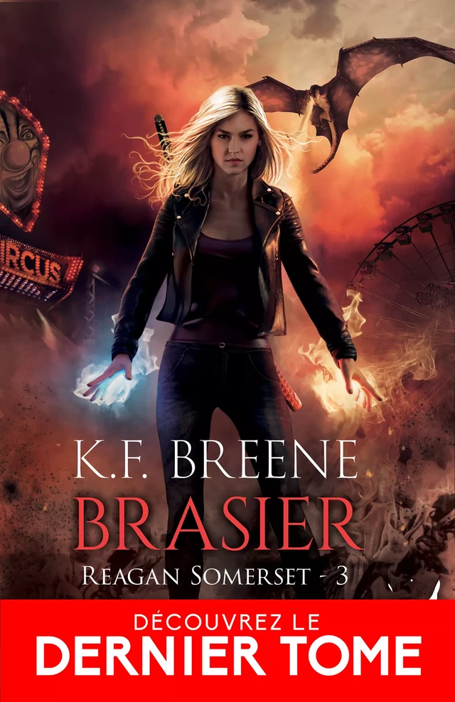 Brasier - K.F. Breene - Collection Infinity