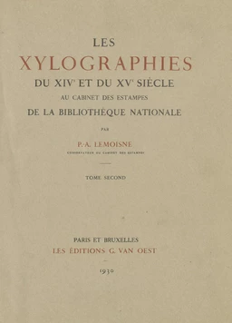 Les xylographies du XIVe et du XVe siècle au Cabinet des Estampes de la Bibliothèque nationale (2)