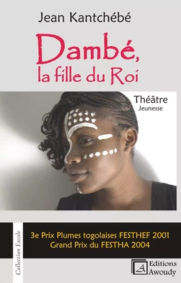 Dambé, la fille du roi