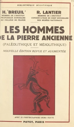 Les hommes de la pierre ancienne (Paléolithique et Mésolithique)