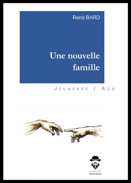 Une nouvelle famille