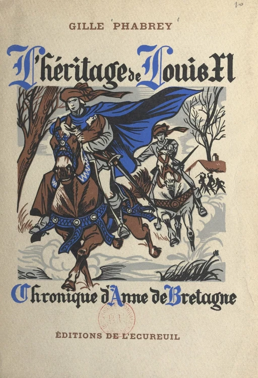 L'héritage de Louis XI - Gille Phabrey - FeniXX réédition numérique