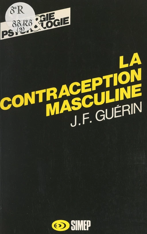 La contraception masculine - Jean-François Guérin - FeniXX réédition numérique