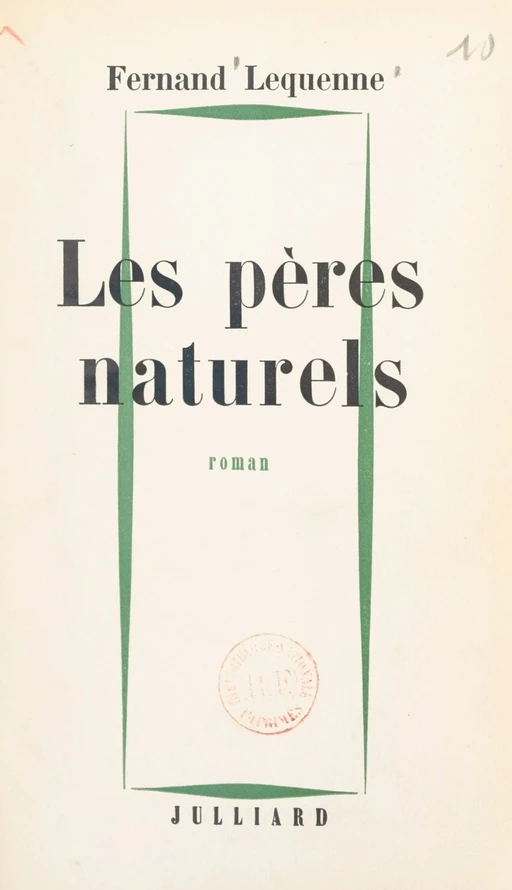 Les pères naturels - Fernand Lequenne - FeniXX réédition numérique