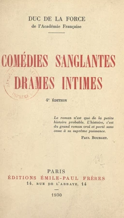 Comédies sanglantes, drames intimes