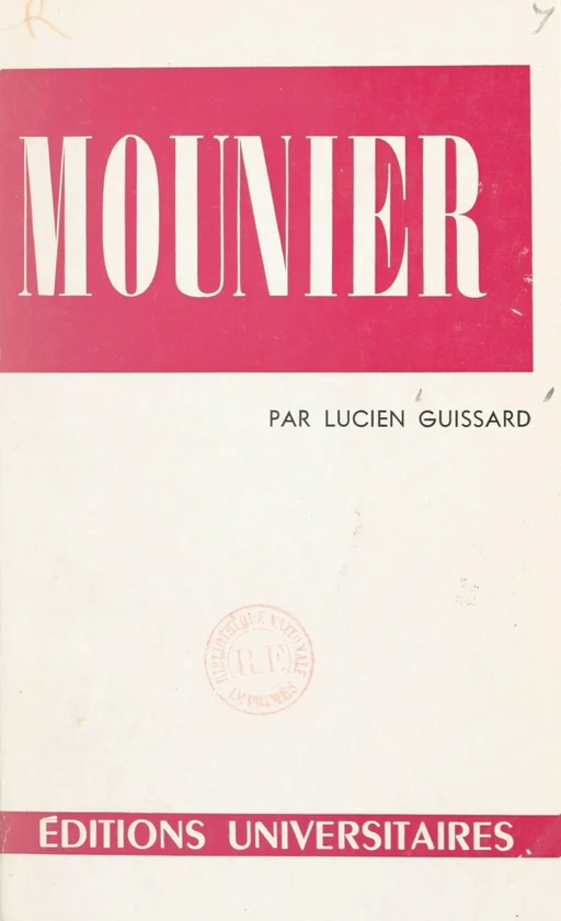 Emmanuel Mounier - Lucien Guissard - FeniXX réédition numérique