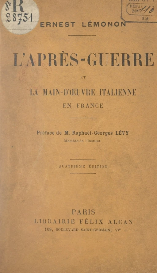 L'après-guerre et la main-d'œuvre italienne en France - Ernest Lémonon - FeniXX réédition numérique