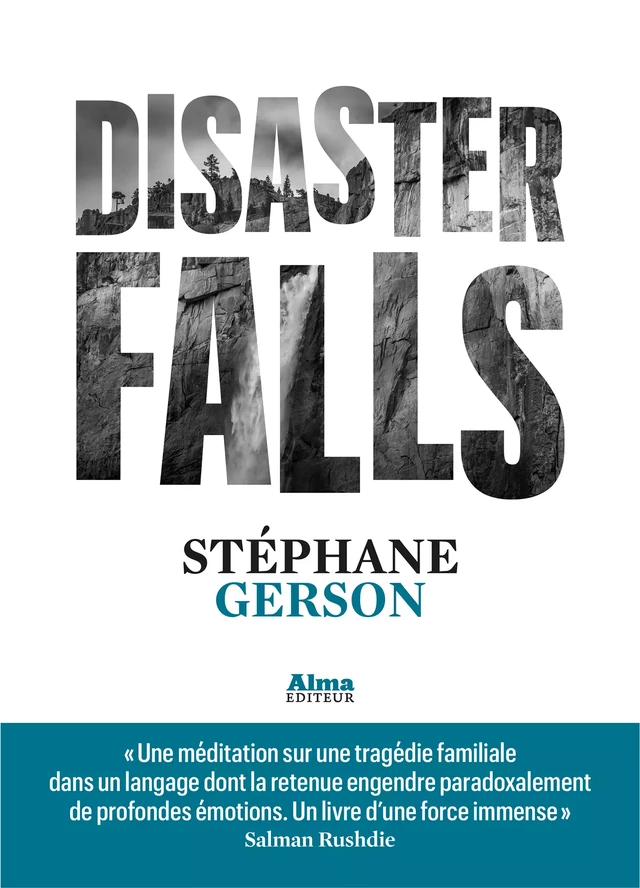 Disaster Falls - Stéphane Gerson - Alma Editeur