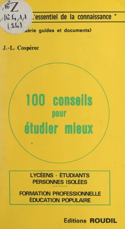 100 conseils pour étudier mieux