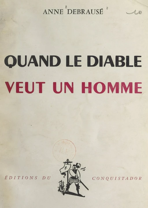 Quand le diable veut un homme - Anne Debrausé - FeniXX réédition numérique