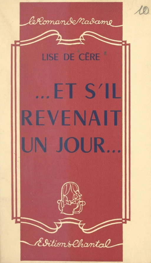 Et s'il revenait un jour... - Lise de Cère - FeniXX réédition numérique