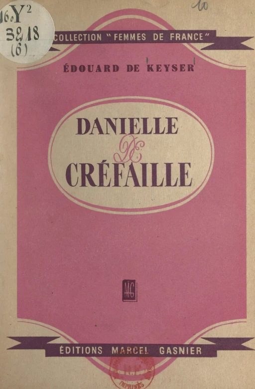 Danielle de Créfaille - Édouard de Keyser - FeniXX réédition numérique