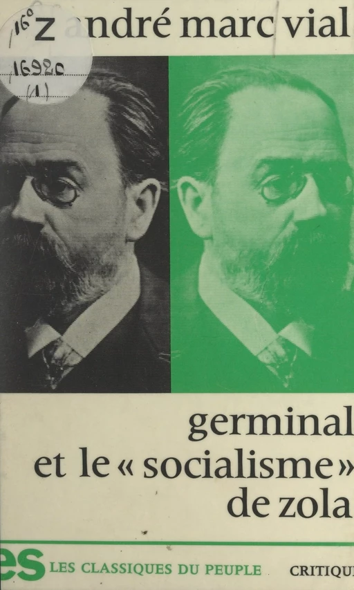 Germinal, et le socialisme de Zola - André-Marc Vial - FeniXX réédition numérique