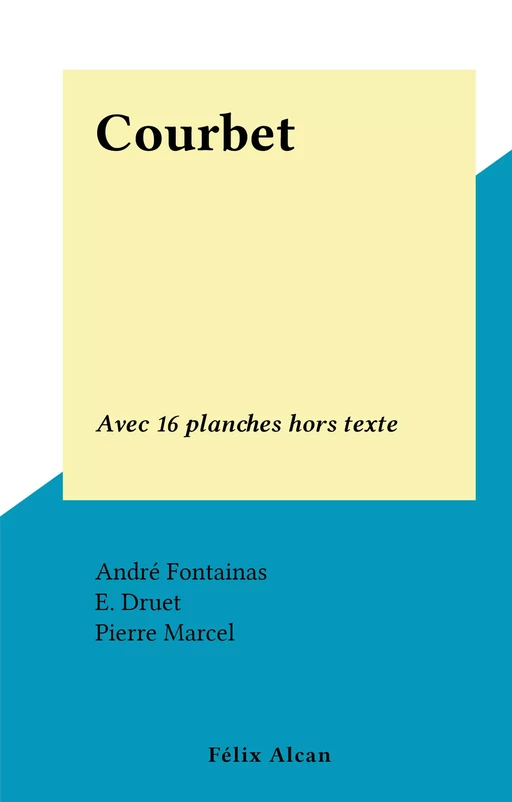 Courbet - André Fontainas - FeniXX réédition numérique