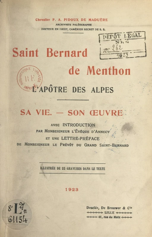 Saint Bernard de Menthon, l'apôtre des Alpes - Pierre-André Pidoux - FeniXX réédition numérique