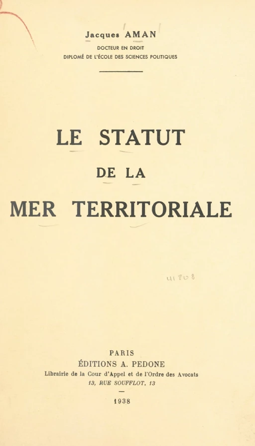 Le statut de la mer territoriale - Jacques Aman - FeniXX réédition numérique