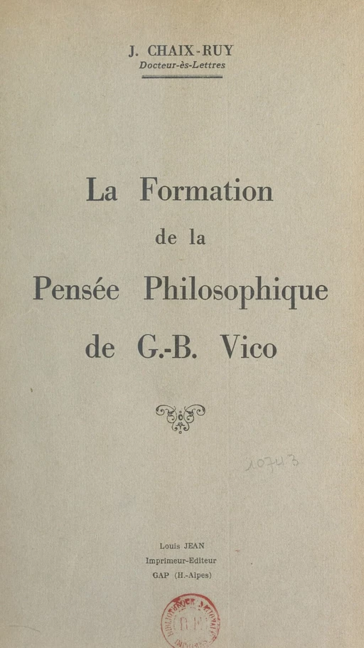 La formation de la pensée philosophique de G.-B. Vico - Jules Chaix-Ruy - FeniXX réédition numérique