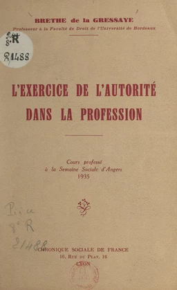 L'exercice de l'autorité dans la profession