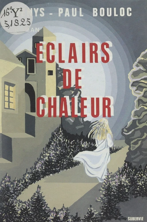 Éclairs de chaleur - Denys-Paul Bouloc - FeniXX réédition numérique