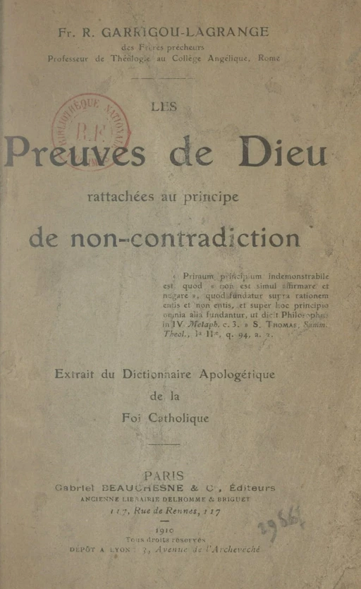 Les preuves de Dieu rattachées au principe de la non-contradiction - Reginald Garrigou-Lagrange - FeniXX réédition numérique