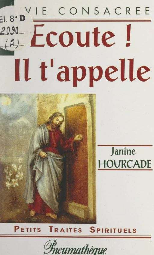 Écoute ! Il t'appelle - Janine Hourcade - FeniXX réédition numérique