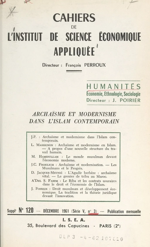 Archaïsme et modernisme dans l'Islam contemporain -  Institut de science économique appliquée - FeniXX réédition numérique