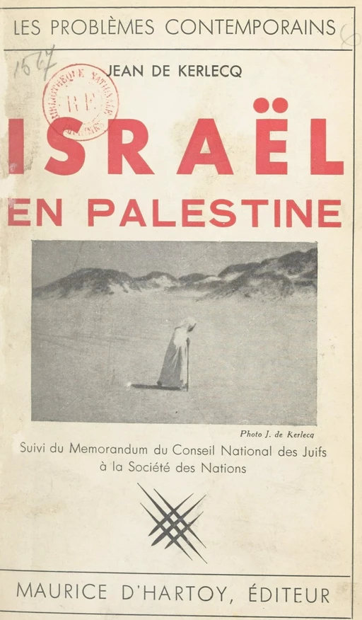 Israël en Palestine - Jean de Kerlecq - FeniXX réédition numérique