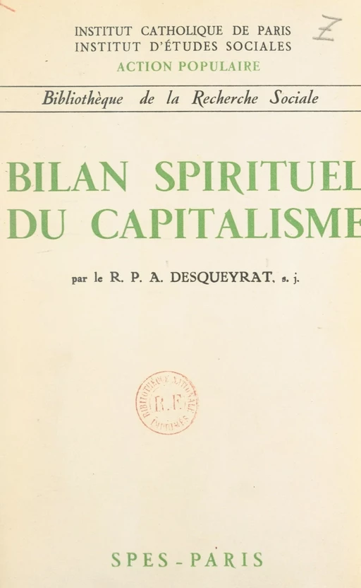 Bilan spirituel du capitalisme - André Desqueyrat - FeniXX réédition numérique