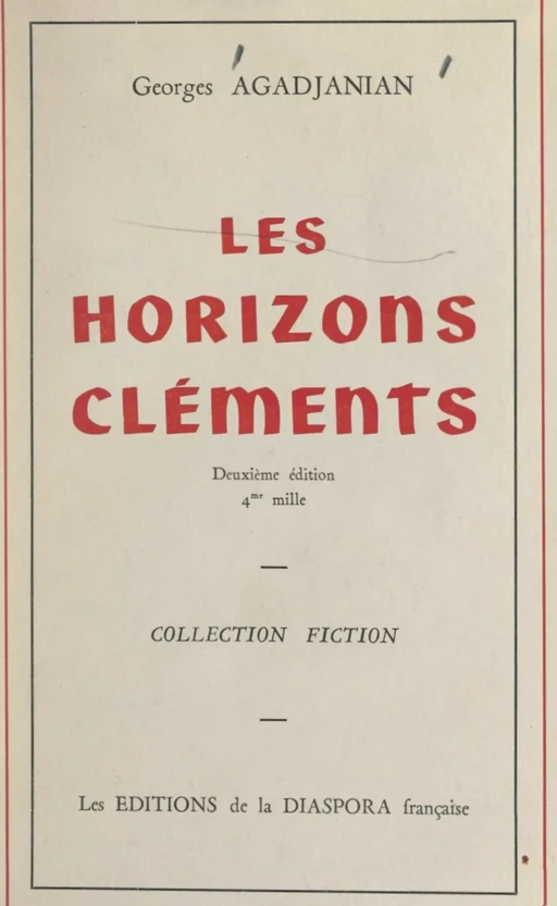 Les horizons cléments - Georges Agadjanian - FeniXX réédition numérique