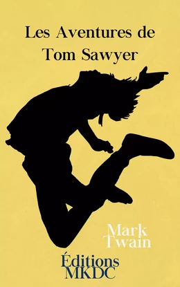 Les Aventures de Tom Sawyer