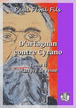 D'Artagnan contre Cyrano