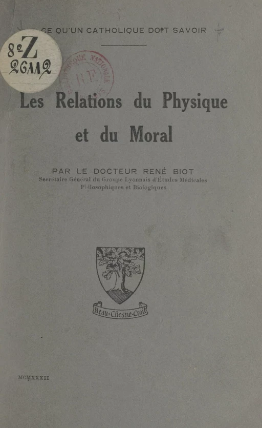 Les relations du physique et du moral - René Biot - FeniXX réédition numérique