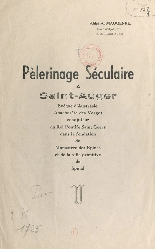 Pèlerinage séculaire à Saint-Auger - Auguste Maugenre - FeniXX réédition numérique