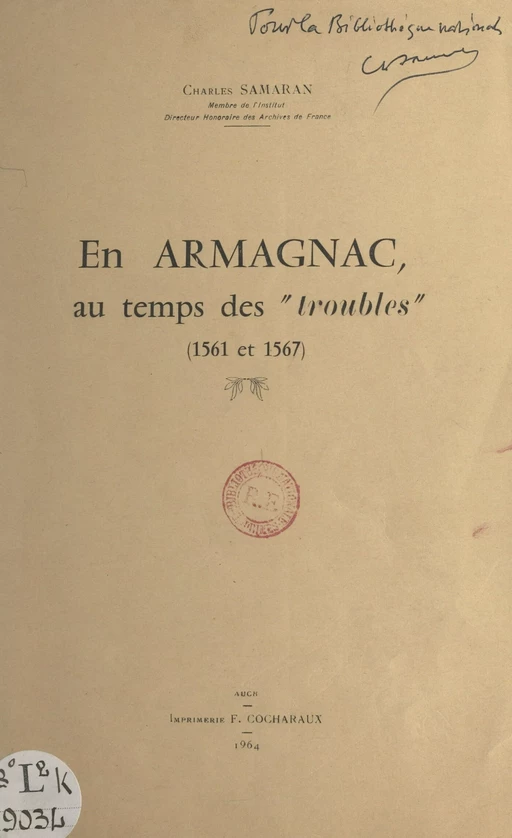 En Armagnac, au temps des "troubles" (1561 et 1567) - Charles Samaran - FeniXX réédition numérique