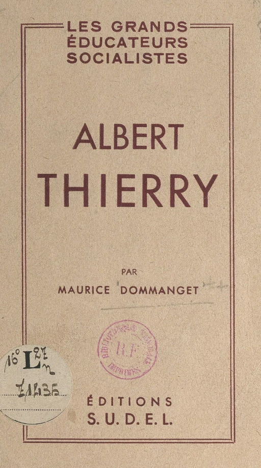 Albert Thierry - Maurice Dommanget - FeniXX réédition numérique