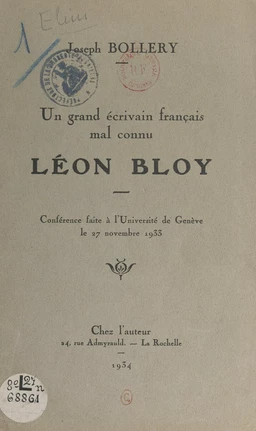 Un grand écrivain français mal connu, Léon Bloy