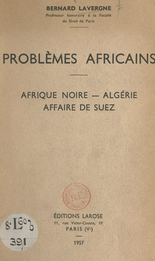 Problèmes africains - Bernard Lavergne - FeniXX réédition numérique