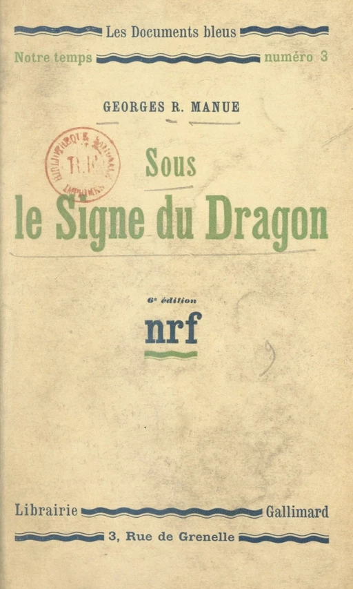 Sous le signe du dragon - Georges R. Manue - FeniXX réédition numérique