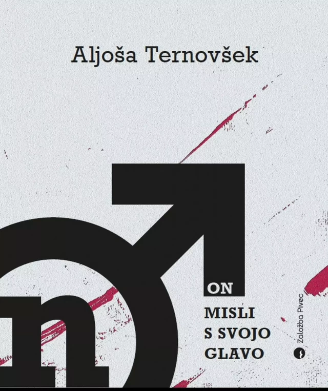 On misli s svojo glavo - Aljoša Ternovšek - Založba Pivec