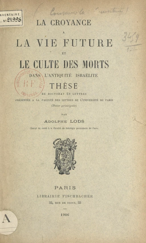 La croyance à la vie future et le culte des morts dans l'antiquité israélite - Adolphe Lods - FeniXX réédition numérique