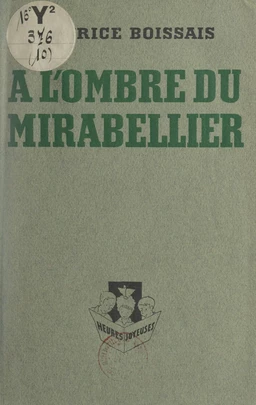 À l'ombre du mirabellier