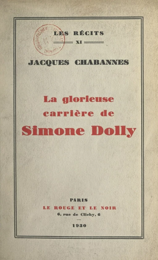 La glorieuse carrière de Simone Dolly - Jacques Chabannes - FeniXX réédition numérique