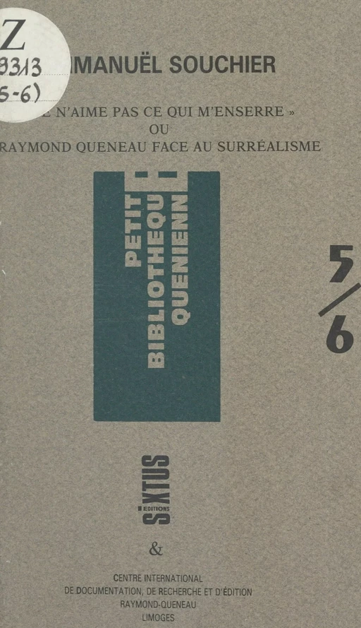 Je n'aime pas ce qui m'enserre - Emmanuël Souchier - FeniXX réédition numérique