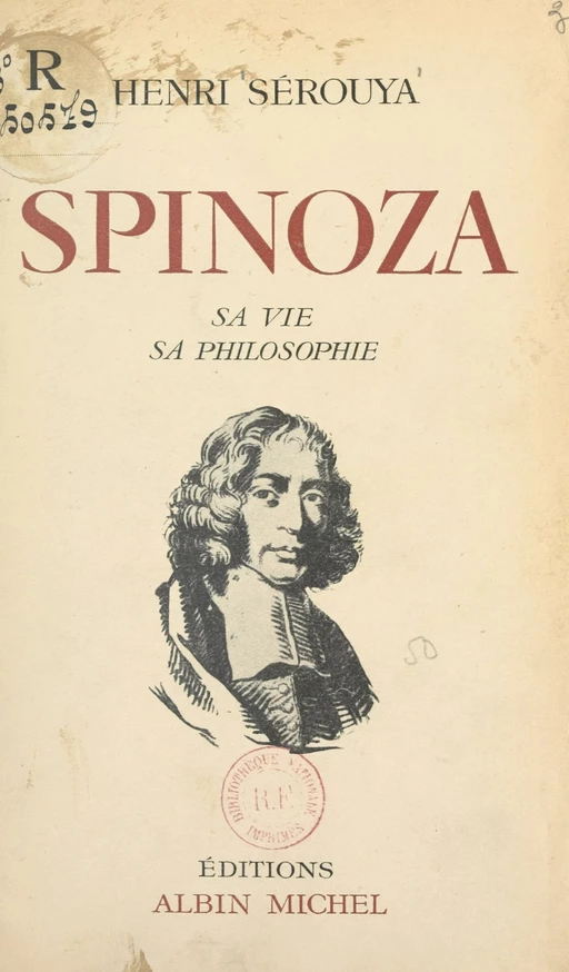 Spinoza - Henri Sérouya - FeniXX réédition numérique